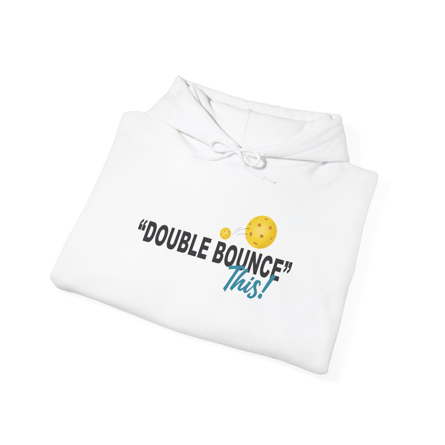 Double Bounce This! – Unisex Heavy Blend™ Hooded Sweatshirt