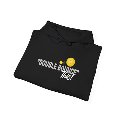 Double Bounce This! – Unisex Heavy Blend™ Hooded Sweatshirt